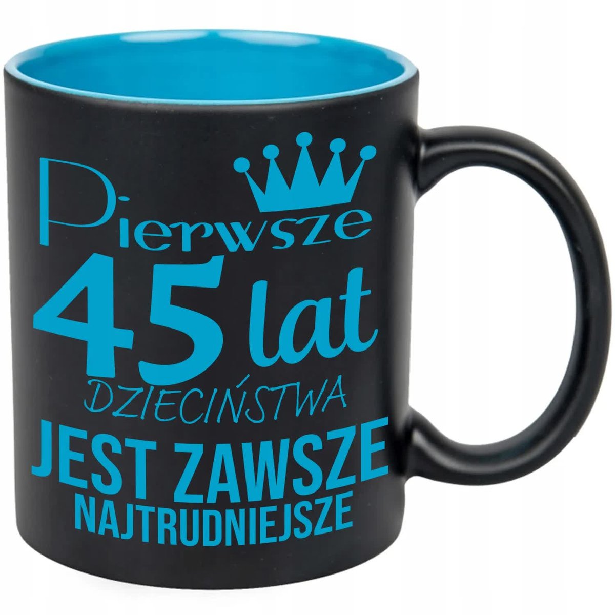 KUBEK GRAWER NIEB PREZNET URODZINY PIERWSZE 45 LAT JEST NAJTRUDNIEJSZE WZ