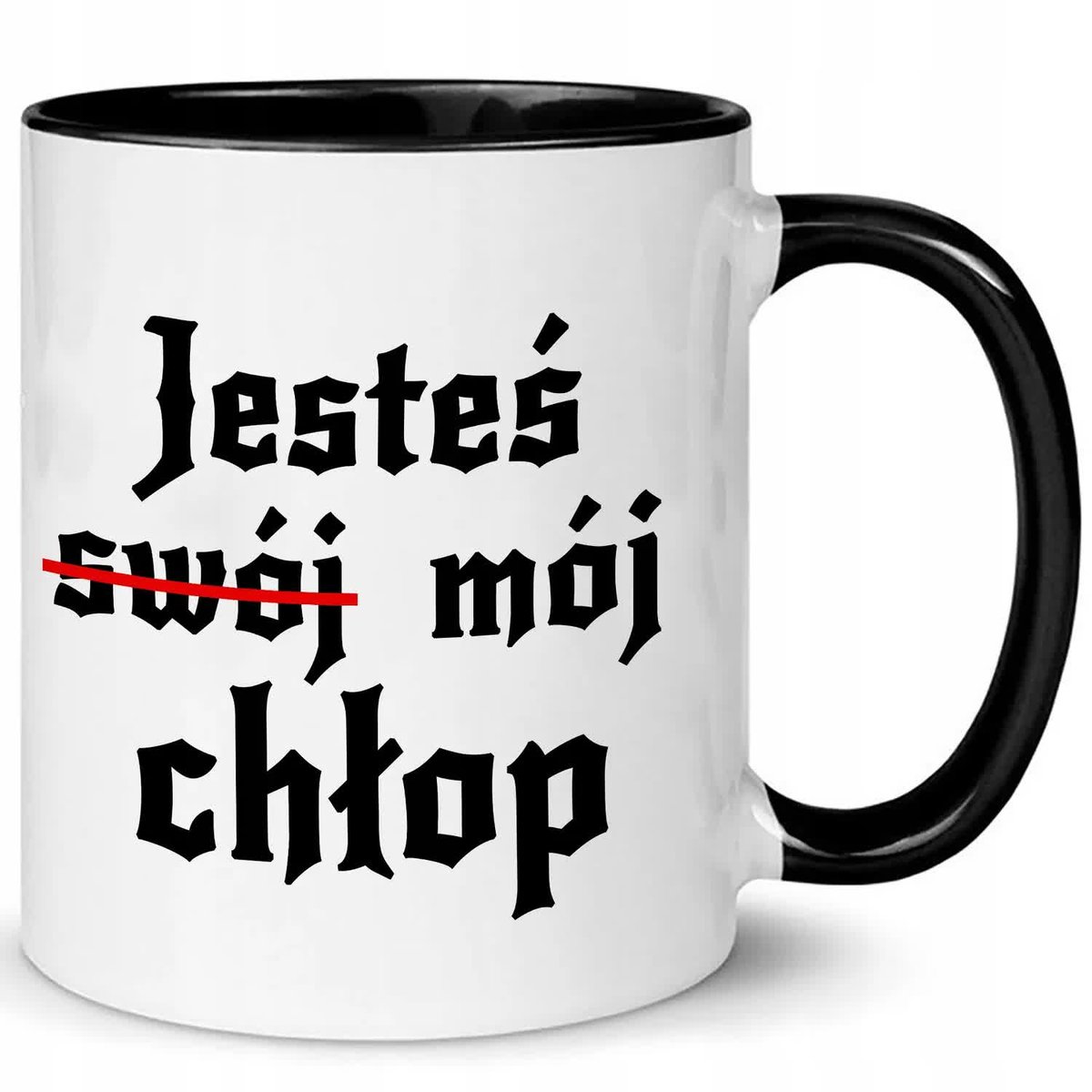 KUBEK BIAŁY PREZENT DLA FANA SERIALU 1670 JESTEŚ MÓJ SWÓJ CHŁOP WZORY