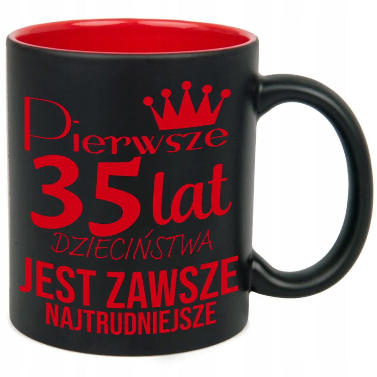 KUBEK GRAWER CZERW PREZNET URODZINY PIERWSZE 35 LAT JEST NAJTRUDNIEJSZE WZ