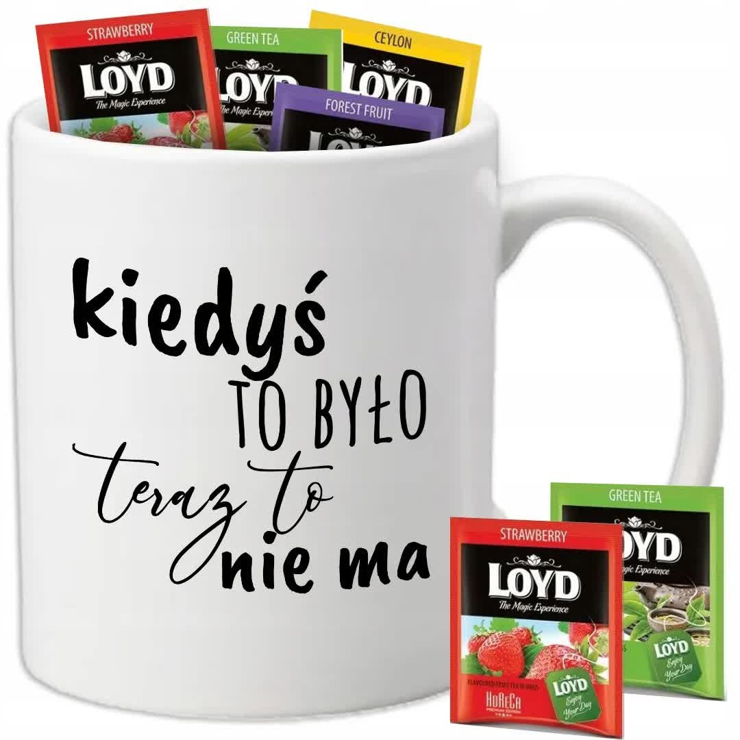 Kubek Biały KIEDYŚ TO BYŁÓ TERAZ TO NIE MA + 8 Herbat Loyd Wzory