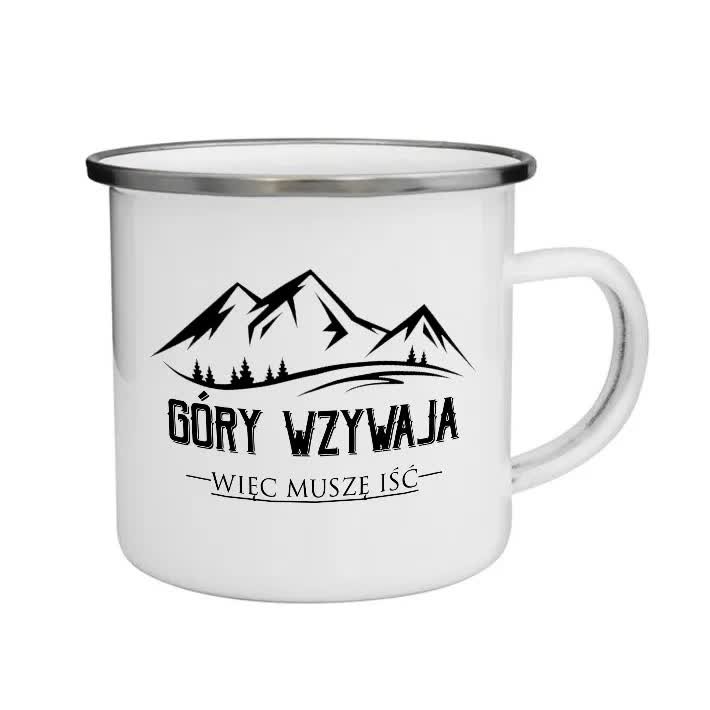 KUBEK Emaliowany Twoje IMIĘ Góry WZYWAJĄ Wzory