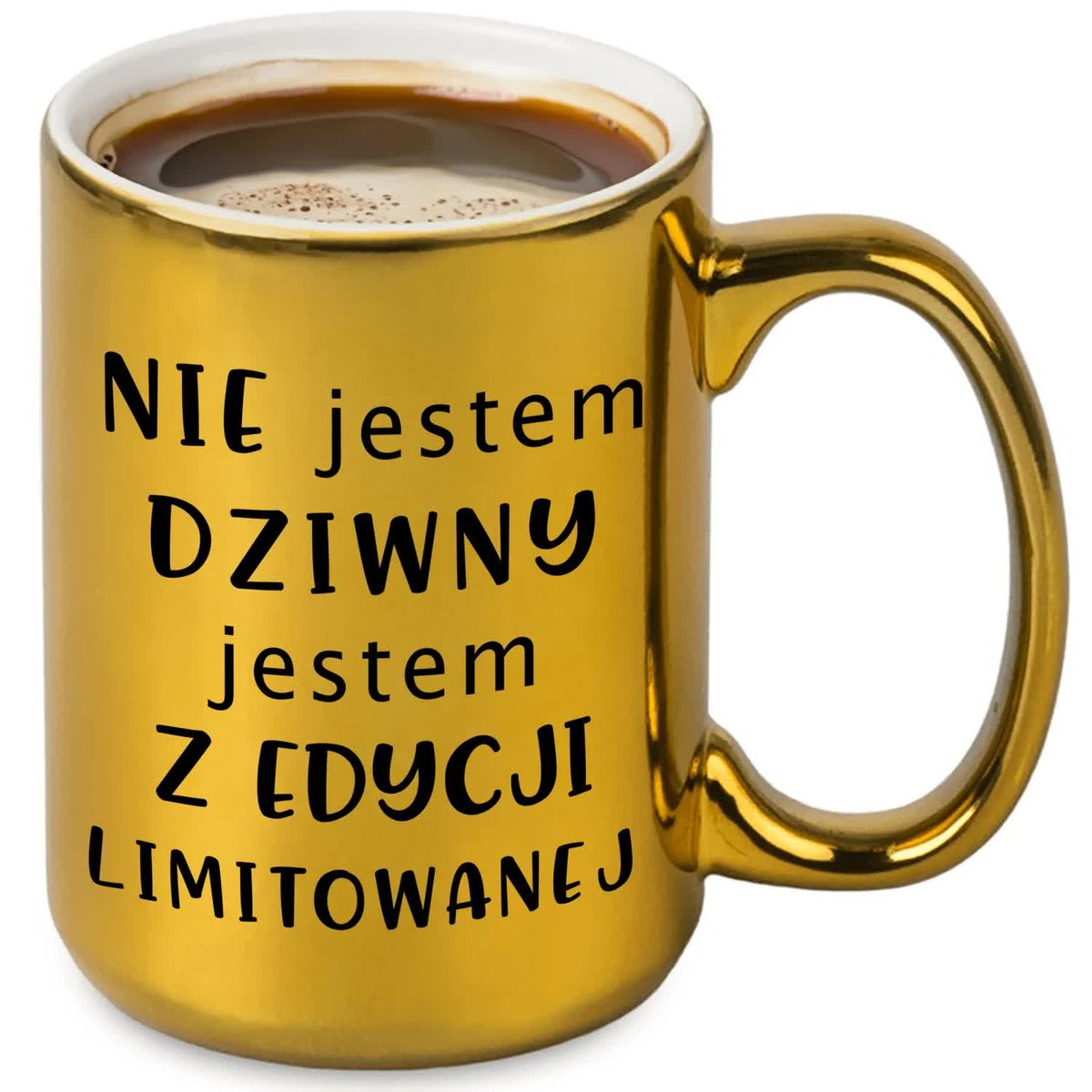 Kubek XXL Złoty JESTEM Z EDYCJI LIMITOWANEJ Prezent Na Urodziny WZORY