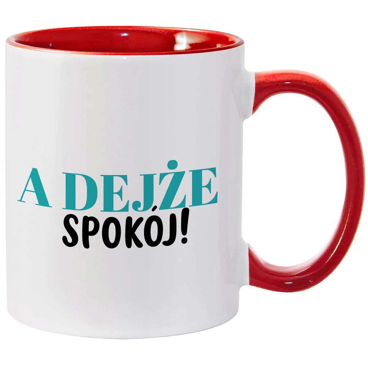 Kubek Biało Czerwony A DEJŻE SPOKÓJ! Na Prezent Do Pracy Zabawne Wzory