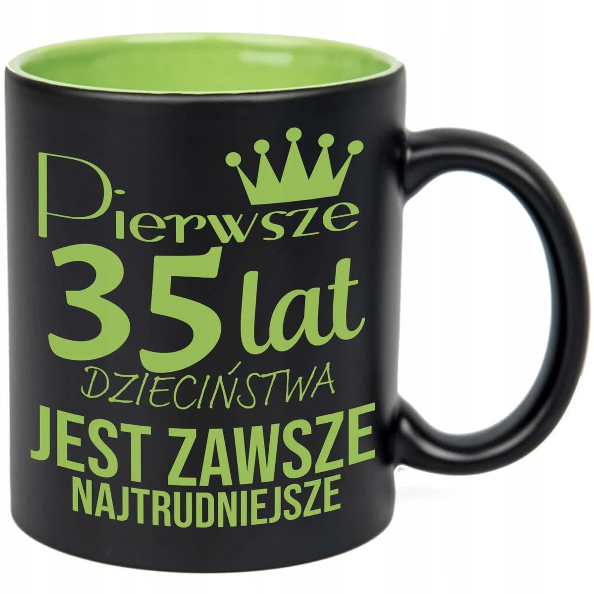 KUBEK GRAWER ZIEL PREZNET URODZINY PIERWSZE 35 LAT JEST NAJTRUDNIEJSZE WZ