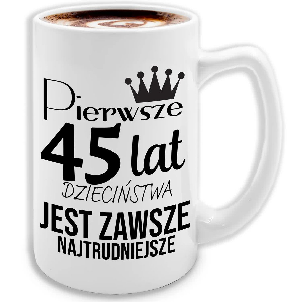 KUBEK DUŻY BIAŁY PREZENT NA 45 URODZINY ŚMIESZNY URODZINOWE PREZENTY WZORY