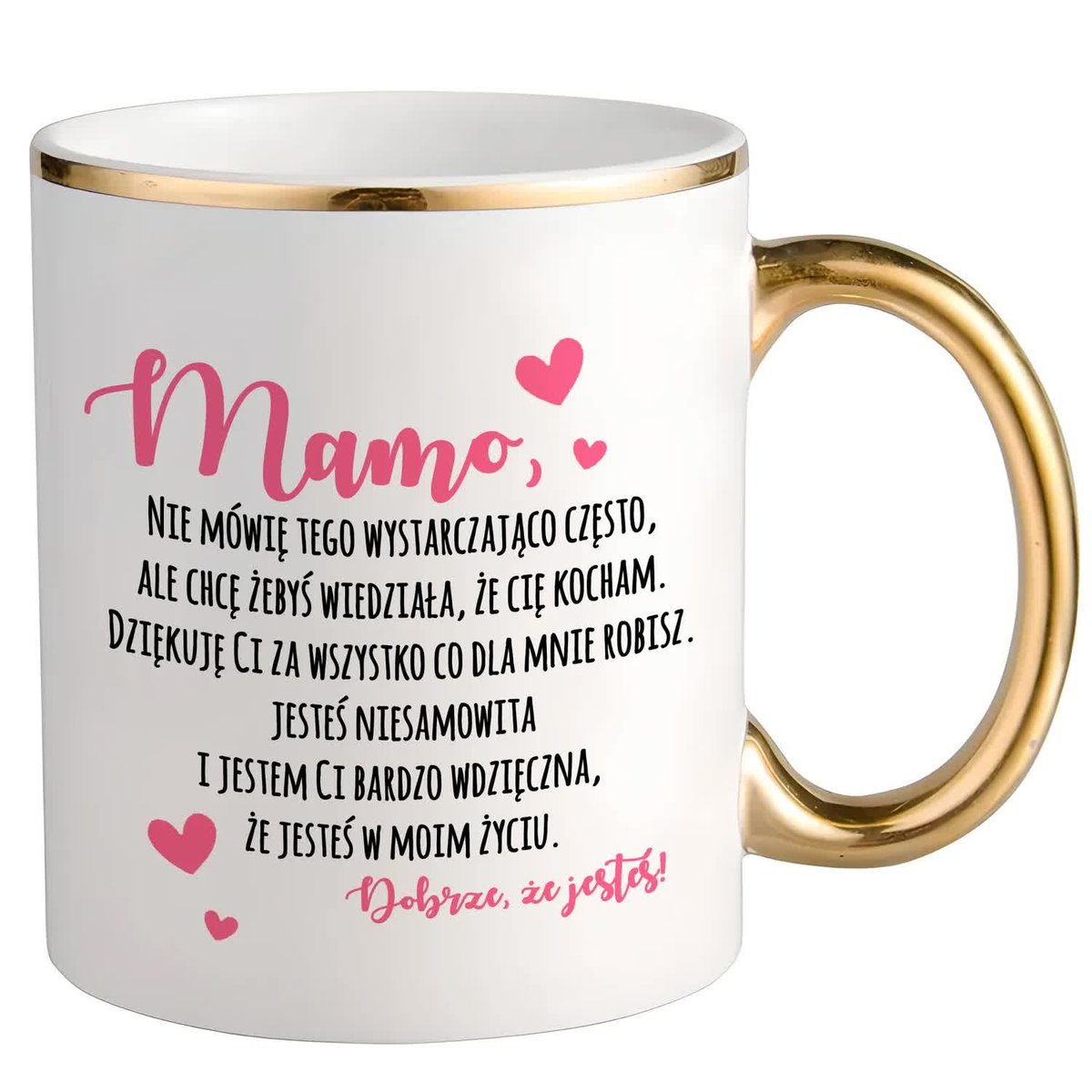 KUBEK BIAŁO-ZŁOTY DLA MAMY PREZENT DZIEŃ MATKI DOBRZE ŻE JESTEŚ WIELE WZORY