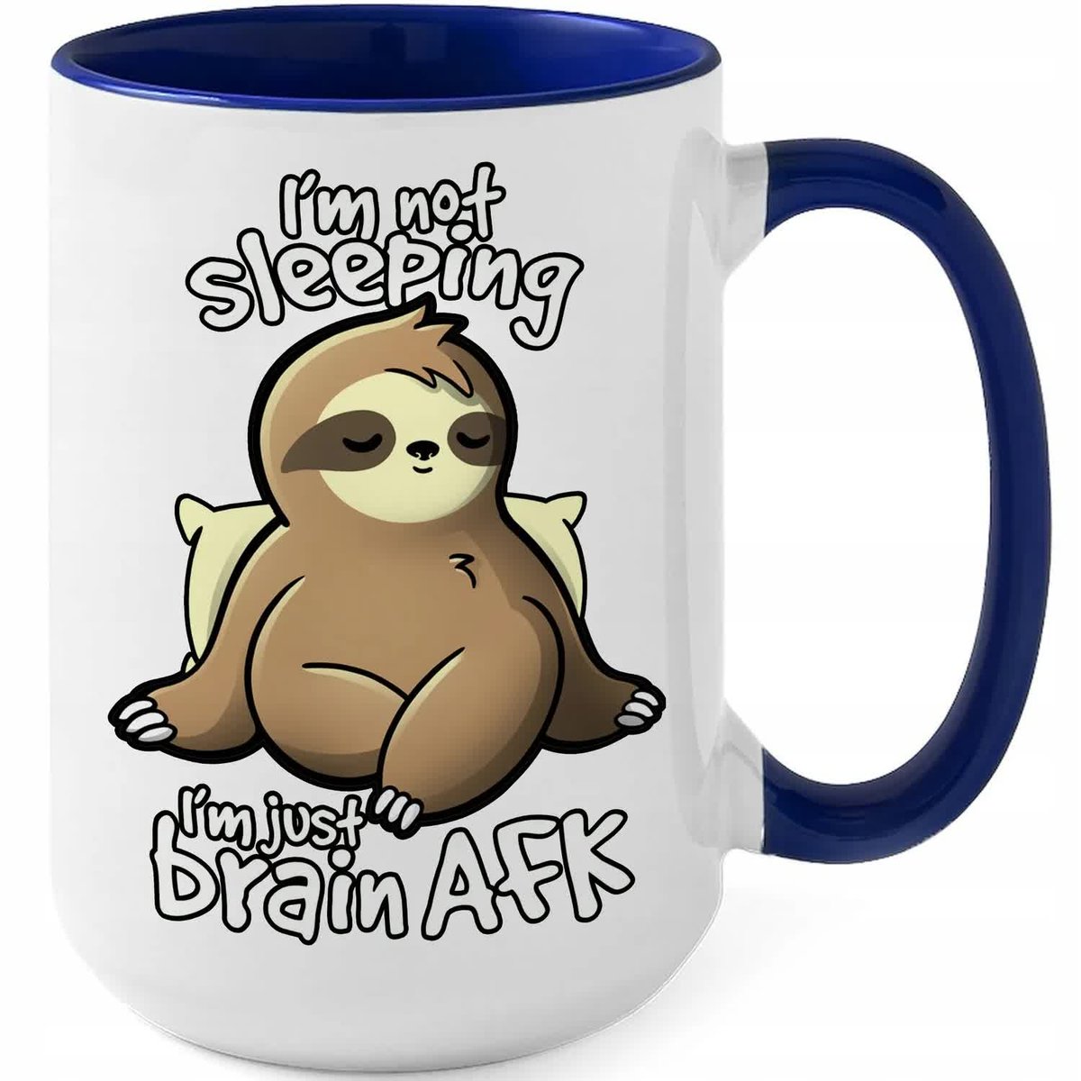 Kubek MEGA DUŻY GRANATOWY IM NOT SLEEPING IM JUST BRAIN AFK Prezent WZORY