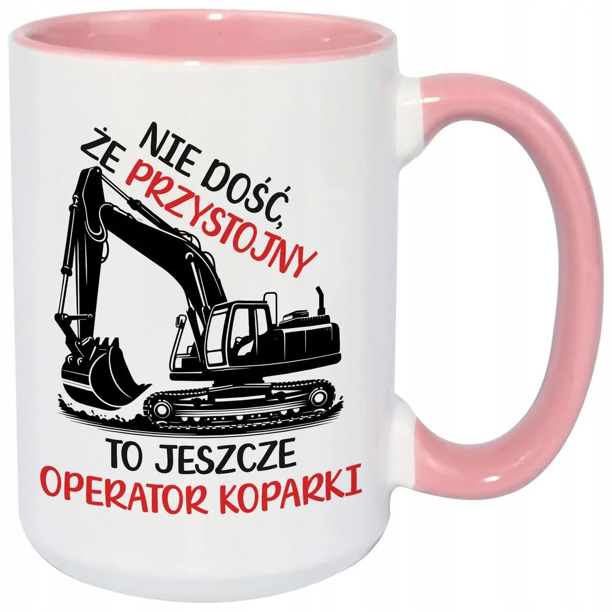 Kubek Z Nadrukiem PREZENT DLA OPERATORA KOPARKI Biało Różowy