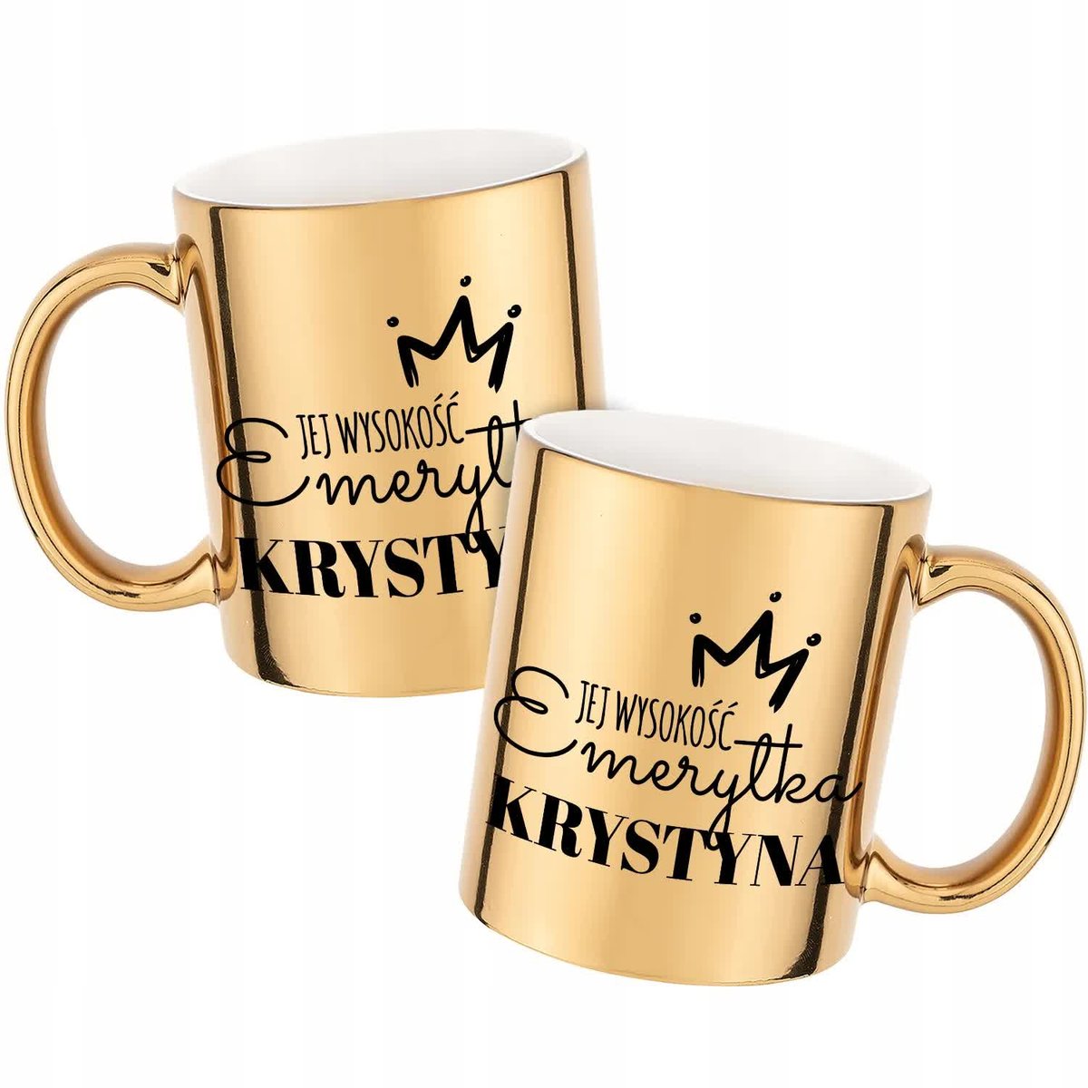 Kubek Z Nadrukiem JEJ WYSOKOŚĆ EMERYTKA IMIĘ Złoty Metaliczny Kreator