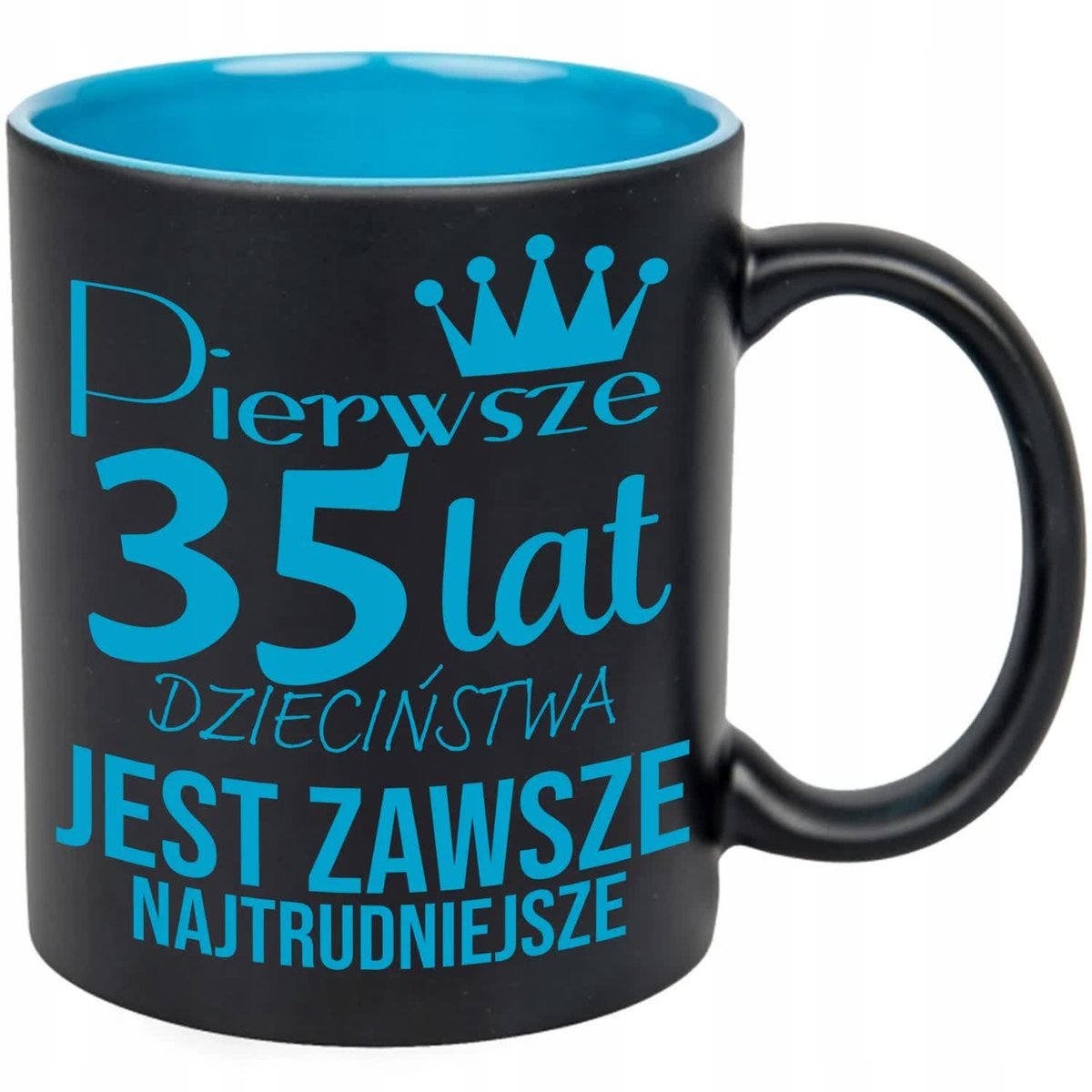KUBEK GRAWER NIEB PREZNET URODZINY PIERWSZE 35 LAT JEST NAJTRUDNIEJSZE WZ