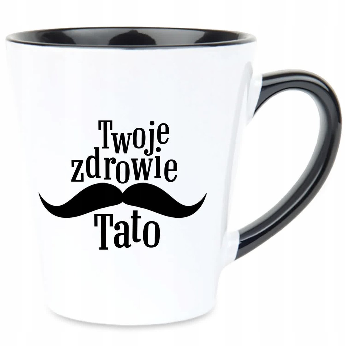 Kubek Latte Czarno Biały TWOJE ZDROWIE TATO 350ml Na Prezent Zabawne WzorY