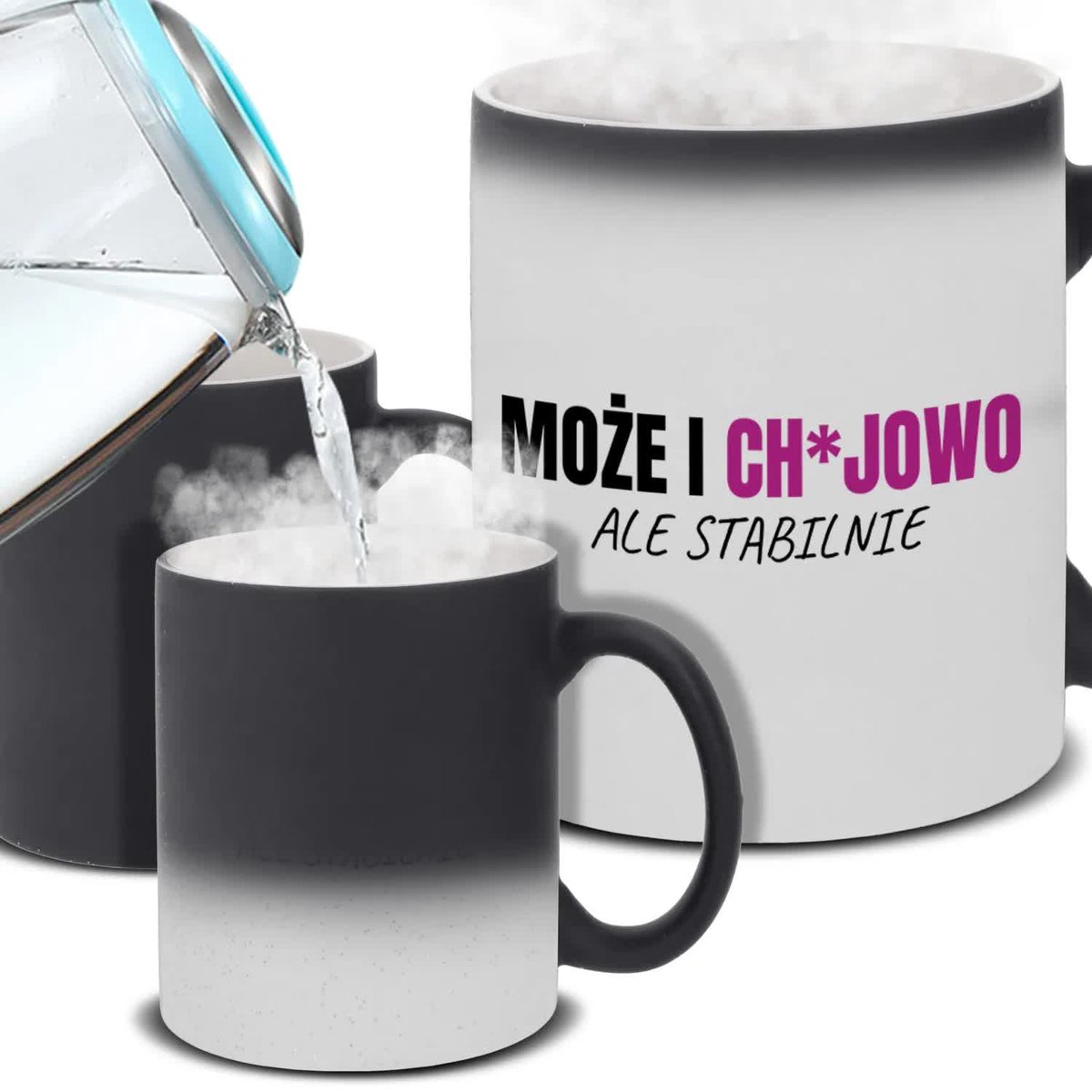 Kubek Magiczny CH*JOWO ALE STABILNIE Na Prezent Do Pracy Śmieszne Wzory