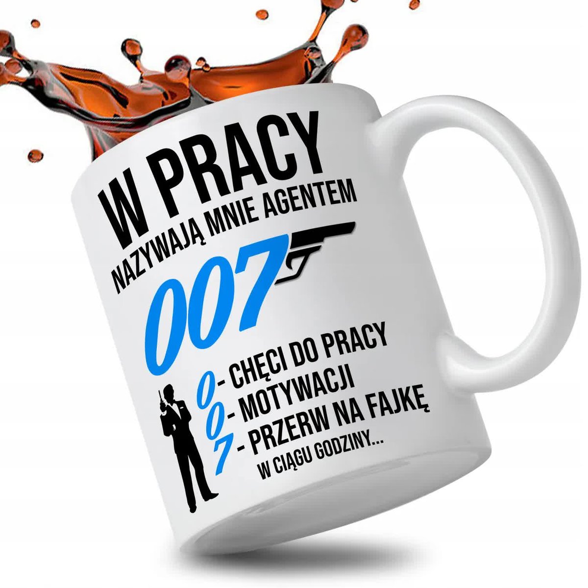 KUBEK BIAŁY IDEALNY PREZENT DLA KOLEGI Z PRACY NAZYWAJĄ MNIE AGENT 007 WZÓR