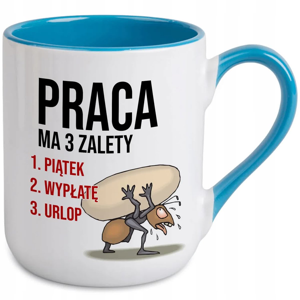 KUBEK BLUE COFFE PREZENT DO PRACY PRACA MA 3 ZALETY URODZINY IMIENINY WZ