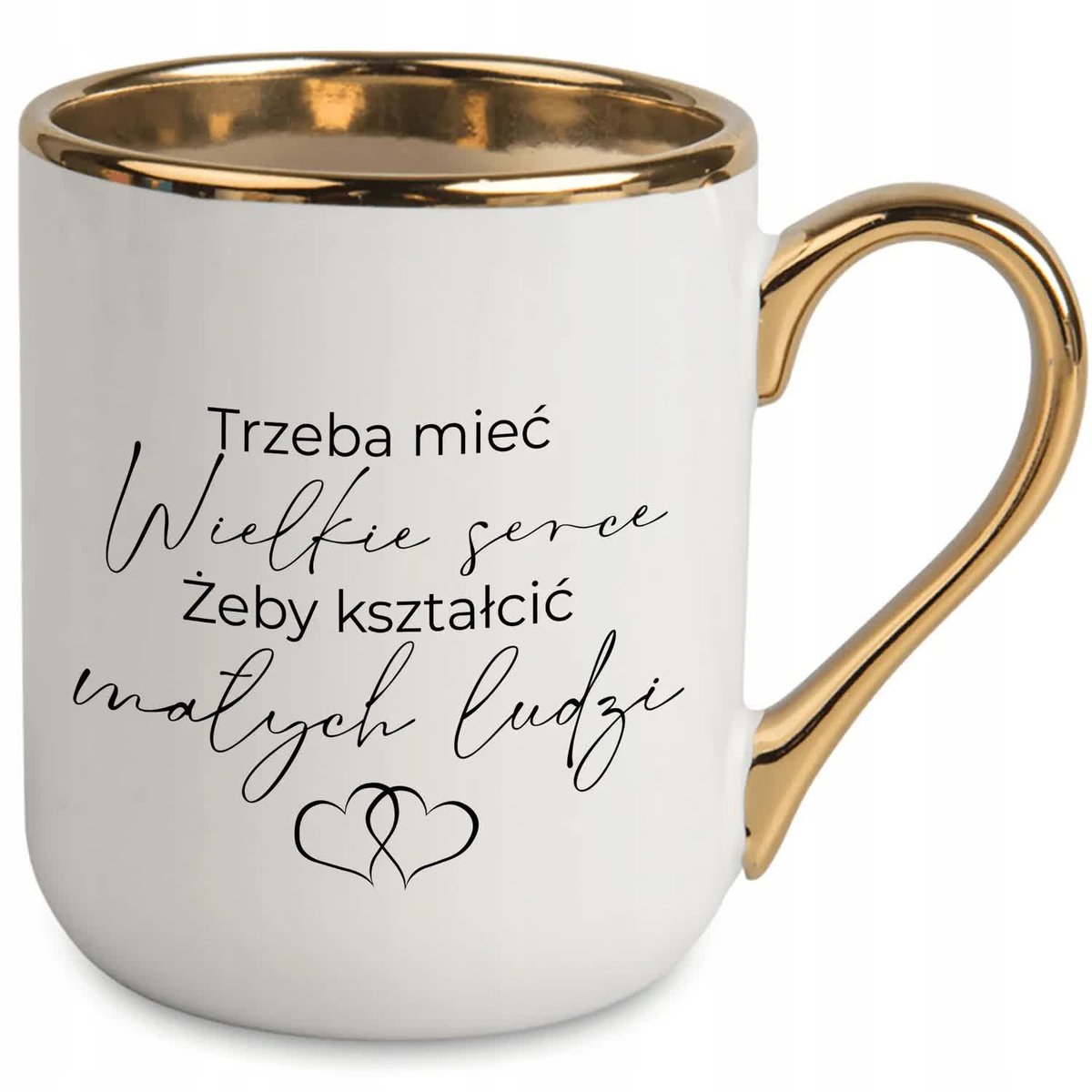 Kubek BIAŁY Prezent Dla Nauczyciela Trzeba mieć wielkie serce MIX WZORY