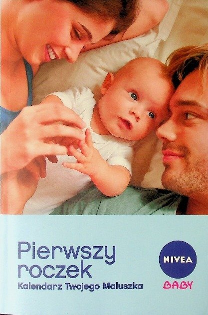 Pierwszy roczek Kalendarz Twojego Maluszka