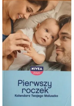 Pierwszy roczek Kalendarz Twojego Maluszka