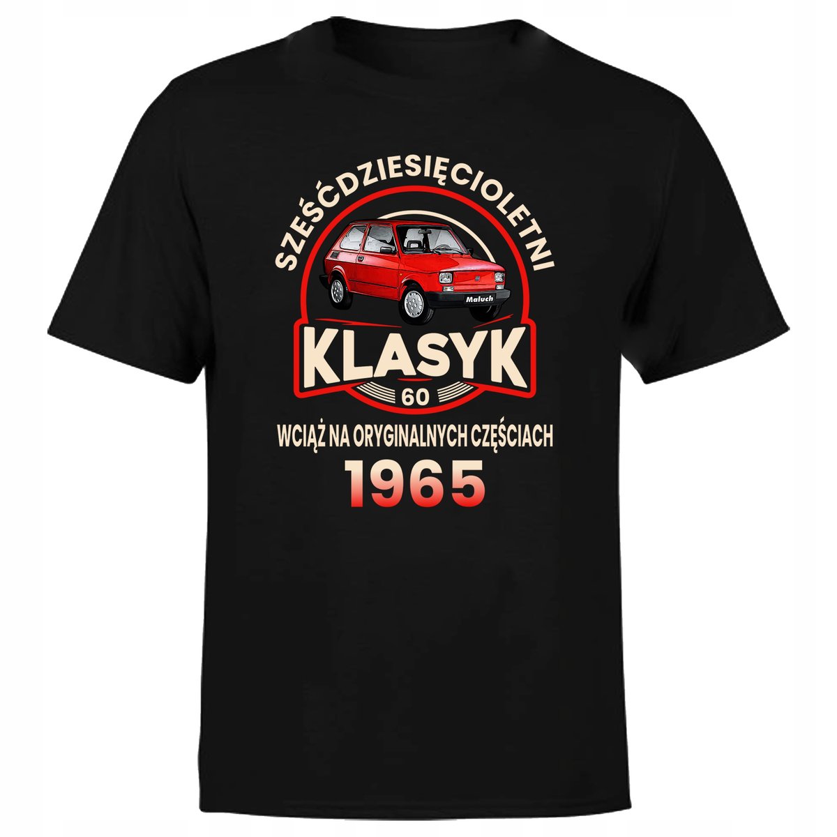 Koszulka męska z nadrukiem 60-LETNI KLASYK 60 URODZINY MALUCH XL