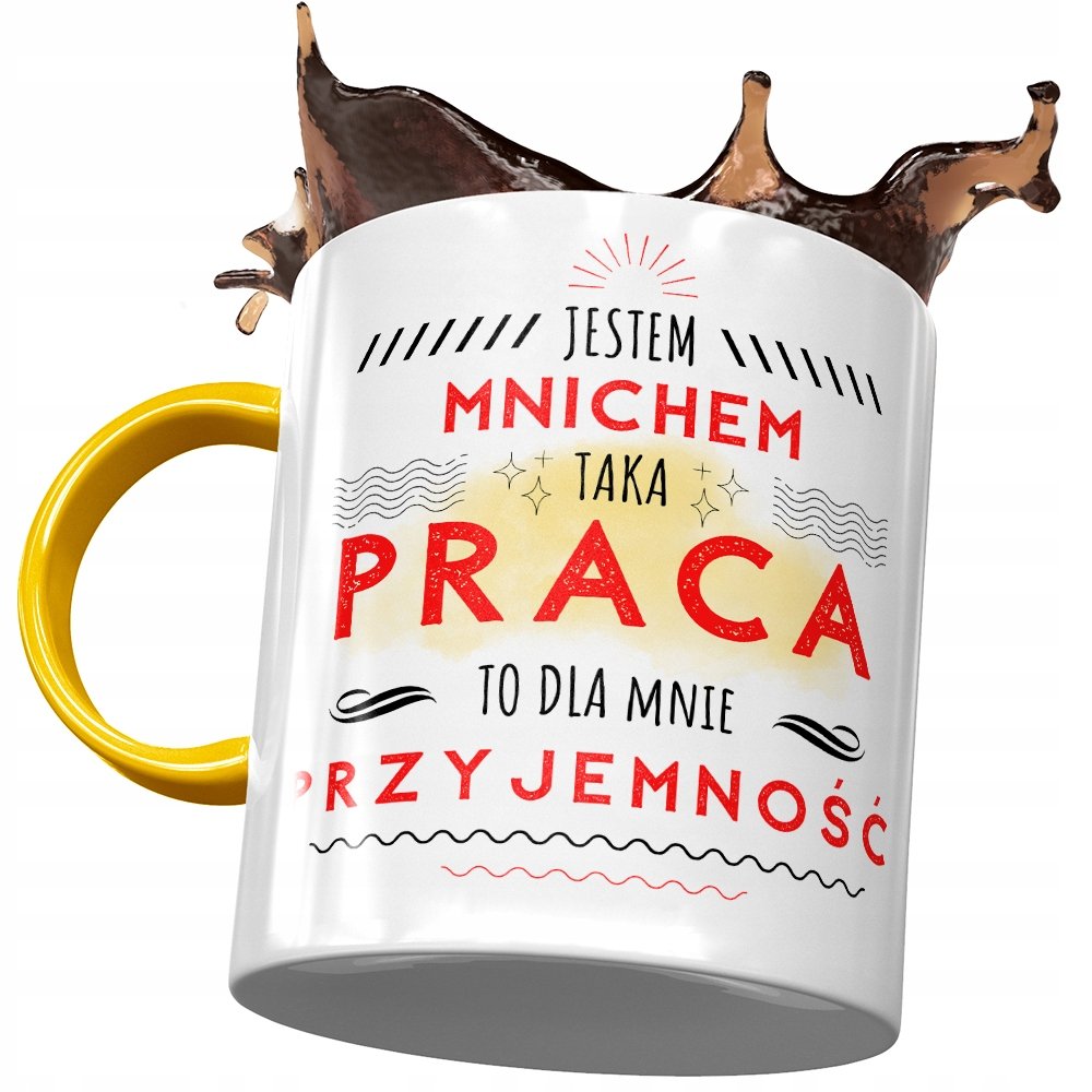 Kubek Żółty Dla Mnicha Taka Praca to Przyjemność z Nadrukiem ze Zdjęciem + Opakowanie na prezent (wzór 01)