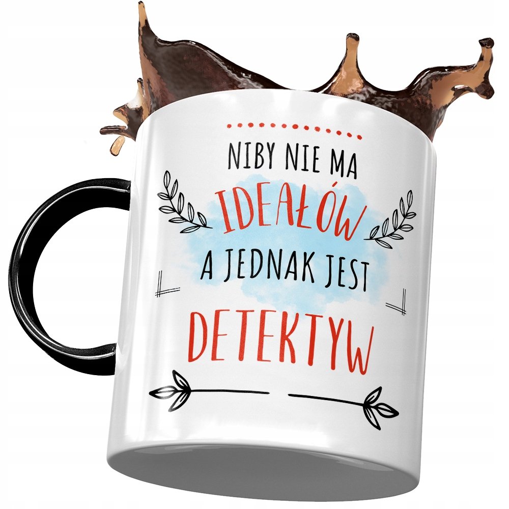 Kubek Czarny Dla Detektywa Niby nie ma Ideałów z Nadrukiem ze Zdjęciem + Opakowanie na prezent (wzór 01)
