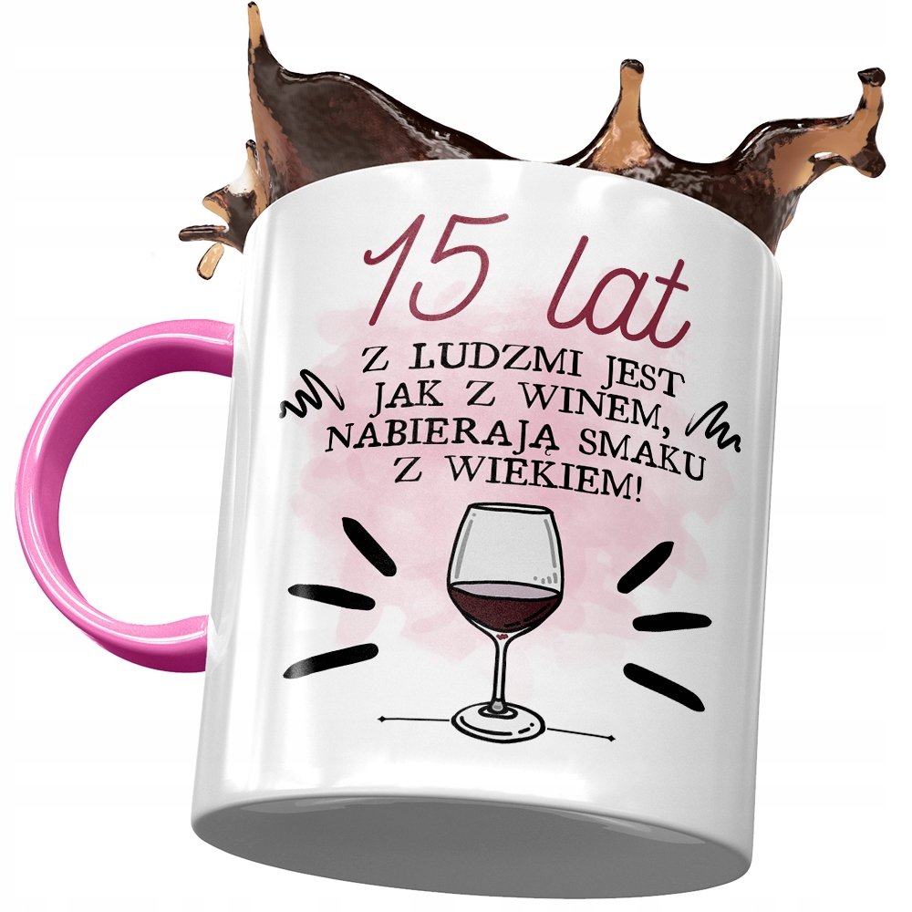 Kubek Różowy na Urodziny 15 15ste 15-ste Prezent z Nadrukiem ze Zdjęciem + Opakowanie na prezent (wzór 01)