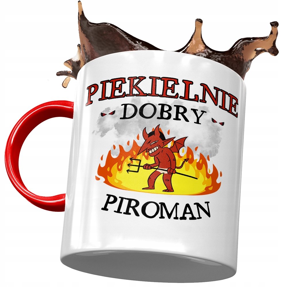 Kubek Czerwony Dla Piromana Piekielnie Dobry Kubek z Nadrukiem ze Zdjęciem+ Opakowanie na prezent (wzór 01)