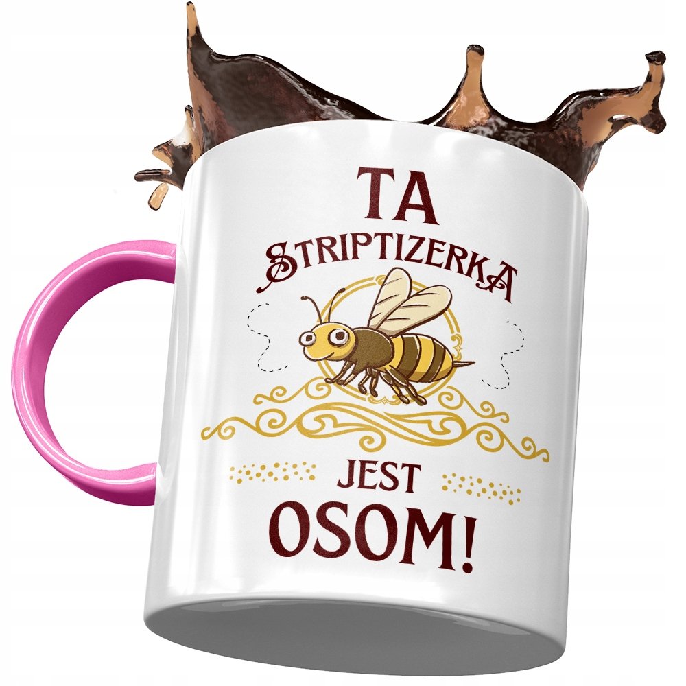 Kubek Różowy Dla Striptizerki Jest Osom Prezent z Nadrukiem ze Zdjęciem+ Opakowanie na prezent (wzór 01)