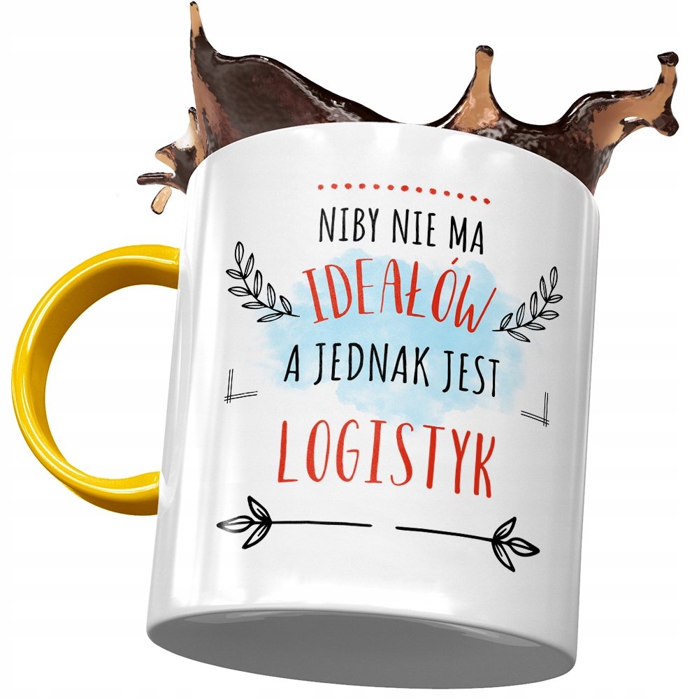 Kubek Żółty Dla Logistyka Niby Nie Ma Ideałów z Nadrukiem ze Zdjęciem + Opakowanie na prezent (wzór 04)