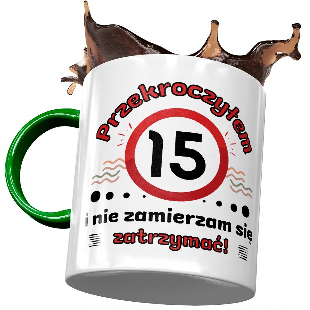 Kubek Zielony na Urodziny 15 15ste 15-ste Prezent z Nadrukiem ze Zdjęciem + Opakowanie na prezent (wzór 03)