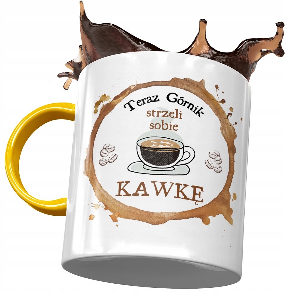 Kubek Żółty Dla Górnika Teraz Strzeli Sobie Kawkę z Nadrukiem ze Zdjęciem + Opakowanie na prezent (wzór 02)