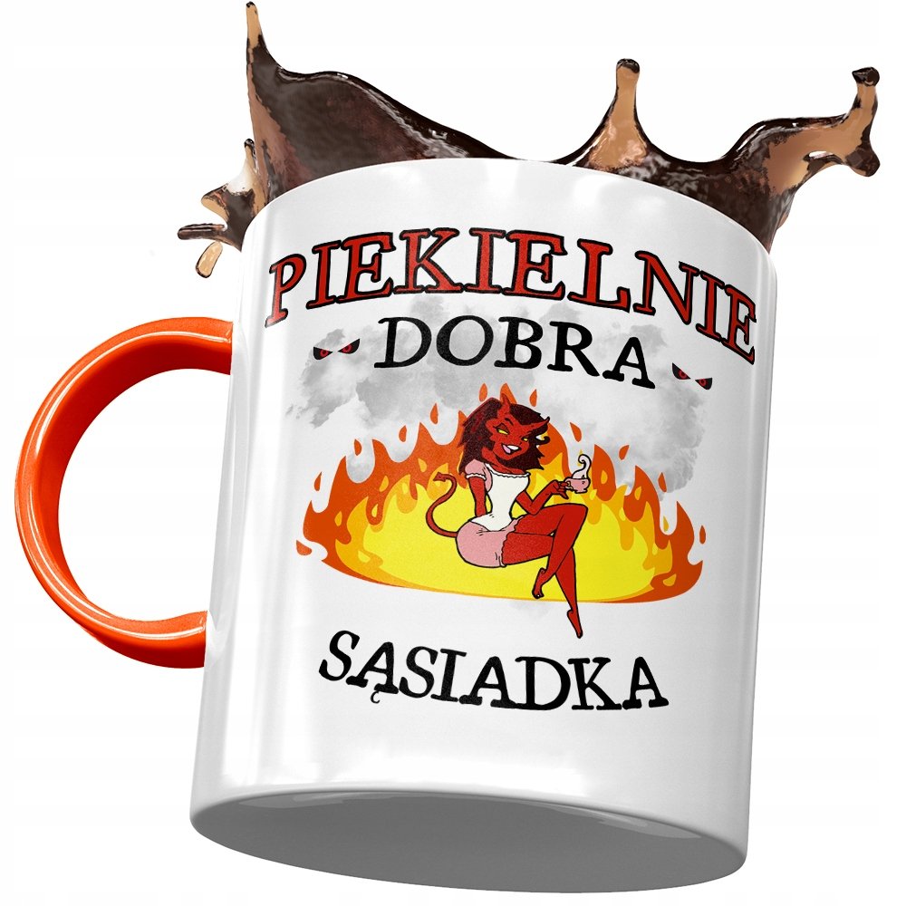 Kubek Pomarańczowy dla Sąsiadki Piekielnie Dobra z Nadrukiem ze Zdjęciem + Opakowanie na prezent (wzór 04)