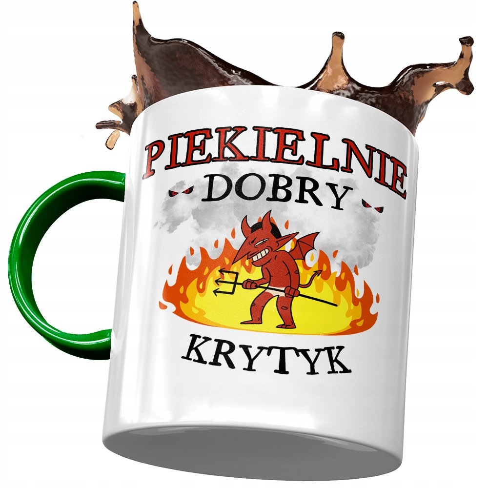 Kubek Zielony Dla Krytyka Piekielnie Dobry z Nadrukiem ze Zdjęciem+ Opakowanie na prezent (wzór 01)