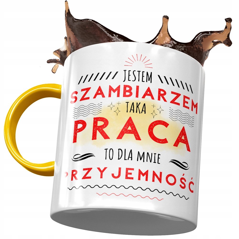 Kubek Żółty Dla Szambiarza Praca to Przyjemność z Nadrukiem ze Zdjęciem + Opakowanie na prezent (wzór 02)