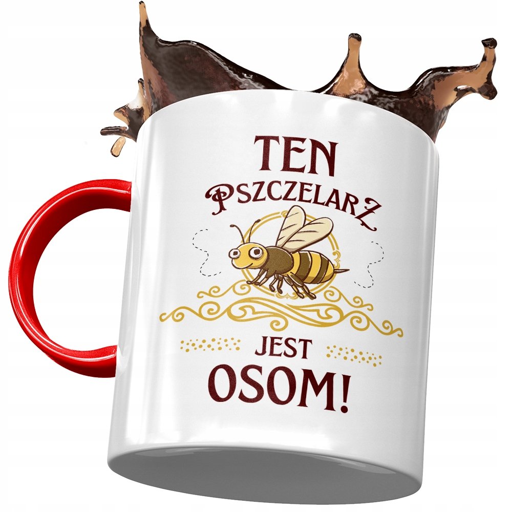 Kubek Czerwony Dla Pszczelarza Jest Osom! Kubek z Nadrukiem ze Zdjęciem + Opakowanie na prezent (wzór 04)