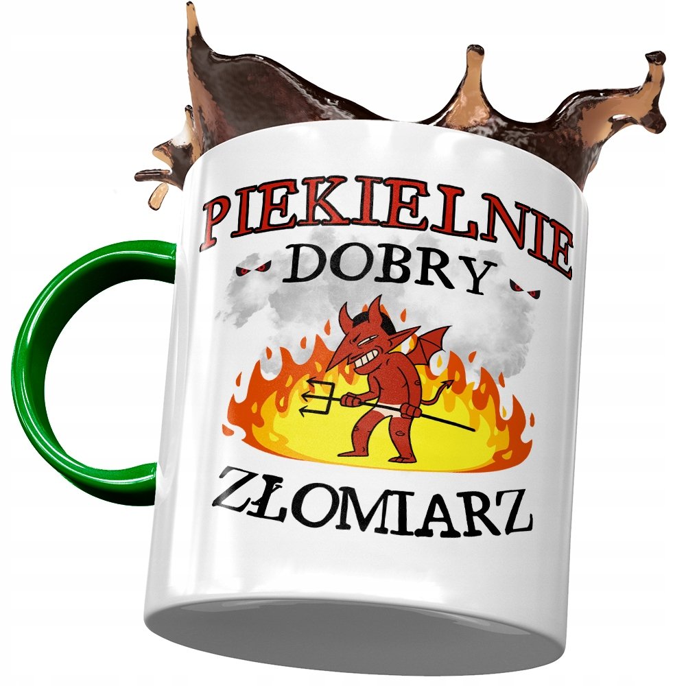 Kubek Zielony Dla Złomiarza Piekielnie Dobry z Nadrukiem ze Zdjęciem + Opakowanie na prezent (wzór 02)