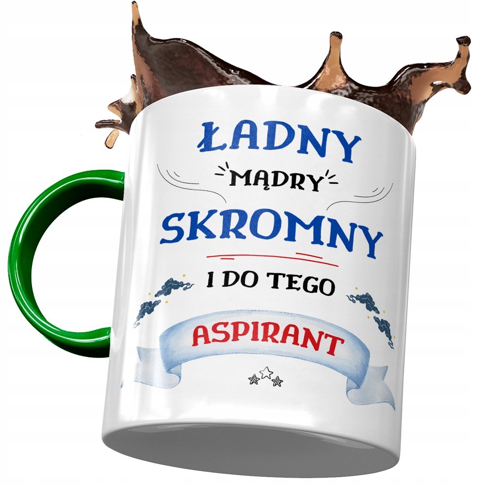 Kubek Zielony Dla Aspiranta Ładny Mądry Skromny z Nadrukiem ze Zdjęciem + Opakowanie na prezent (wzór 04)
