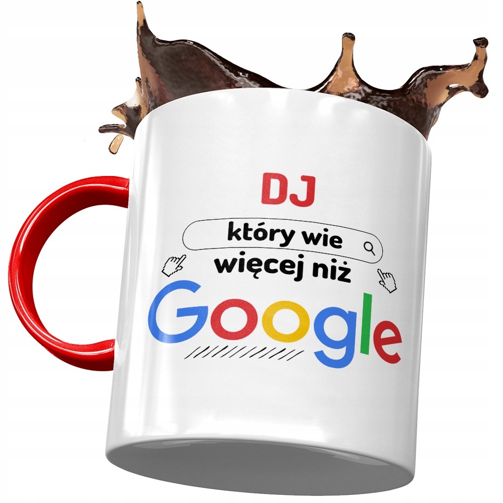 Kubek Czerwony Dla Dj'a Wie Więcej Niż Google z Nadrukiem ze Zdjęciem+ Opakowanie na prezent (wzór 01)