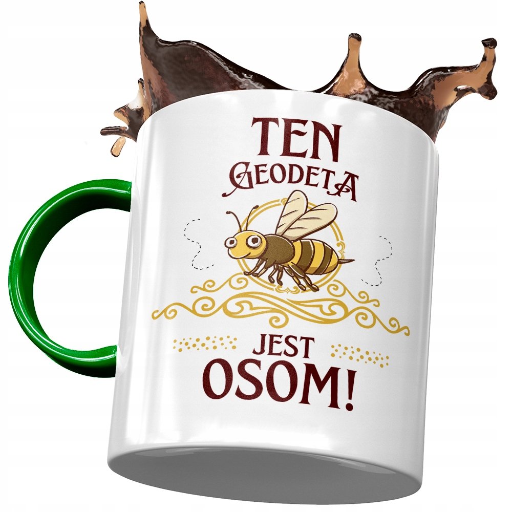 Kubek Zielony Dla Geodety Ten Geodeta Jest Osom z Nadrukiem ze Zdjęciem + Opakowanie na prezent (wzór 02)