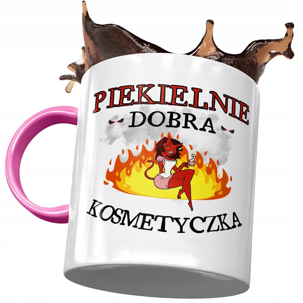 Kubek Różowy Dla Kosmetyczki Piekielnie Dobra z Nadrukiem ze Zdjęciem + Opakowanie na prezent (wzór 02)