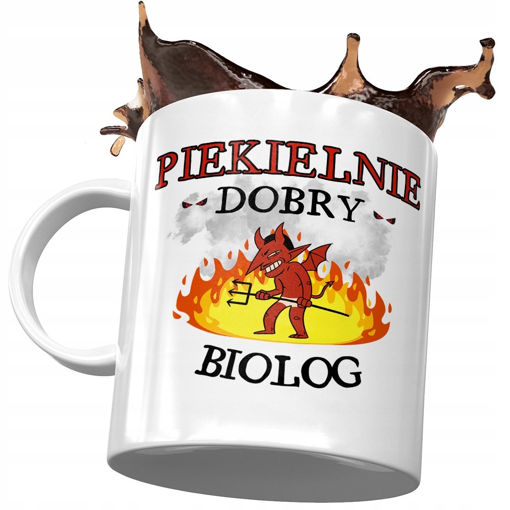 Kubek Dla Biologa Piekielnie Dobry Biolog z Nadrukiem ze Zdjęciem + Opakowanie na prezent (wzór 03)