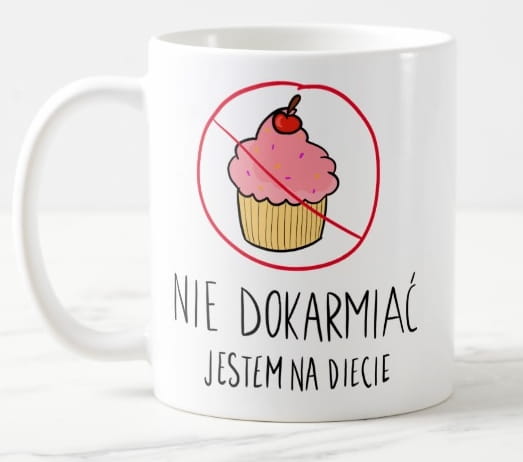 Kubek nie dokarmiać jestem na diecie