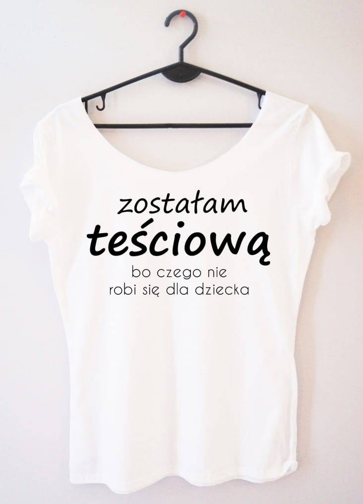 Koszulka dla teściowej