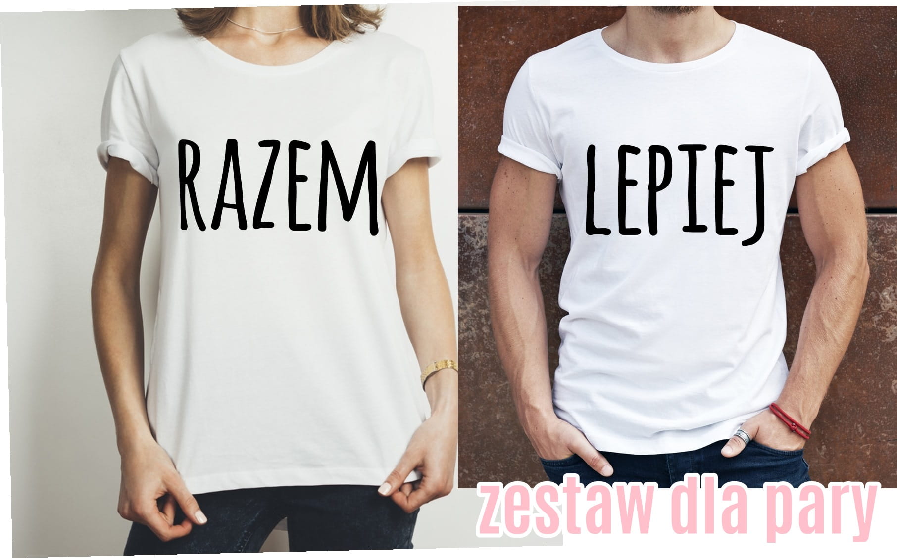 Zestaw dla pary - 2 koszulki