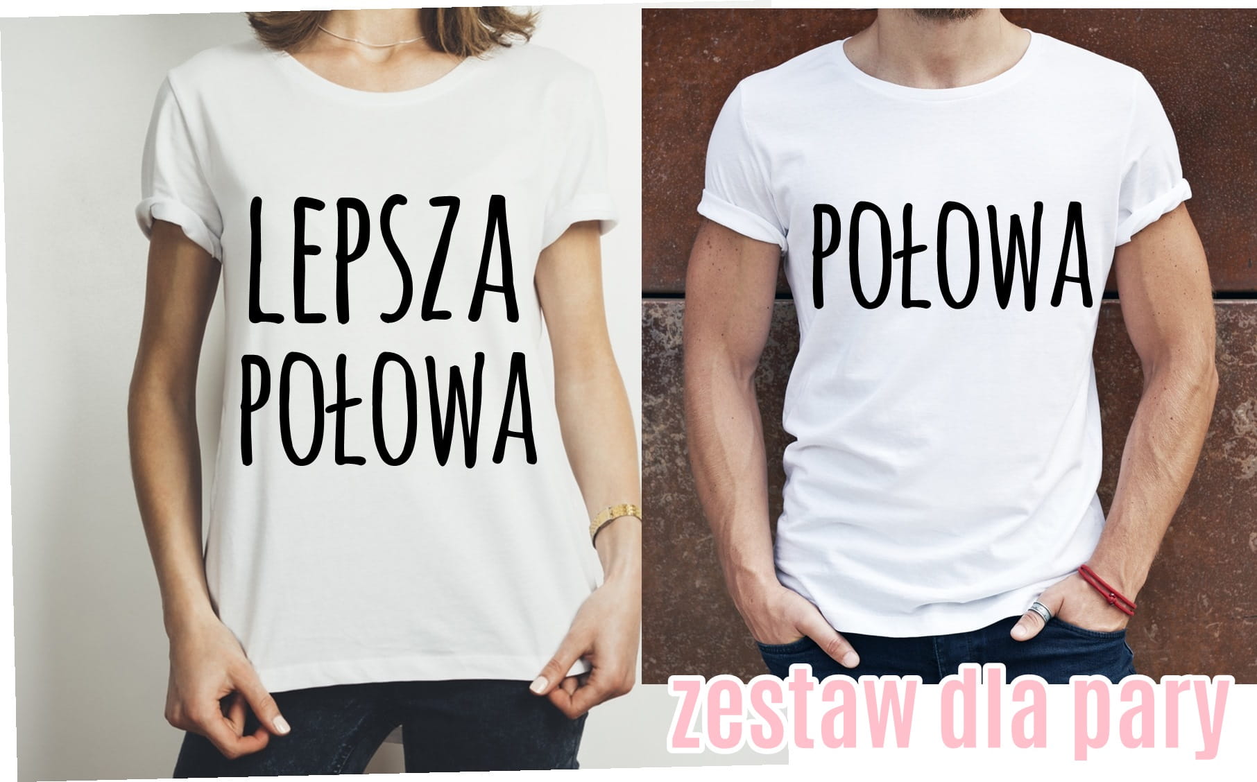 Zestaw dla pary - 2 koszulki