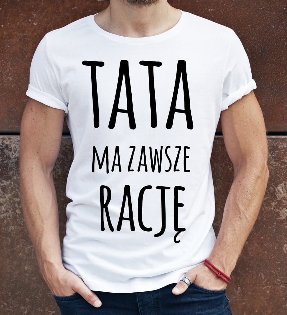 Koszulka idealna dla Taty
