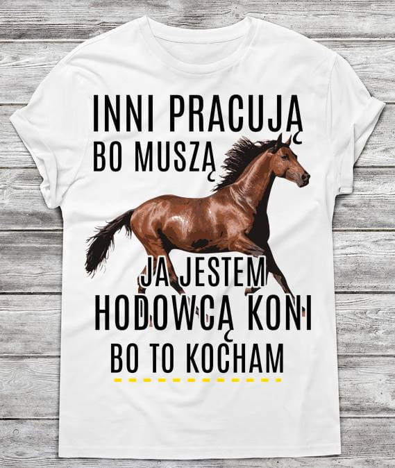 koszulka dla HODOWCY KONI