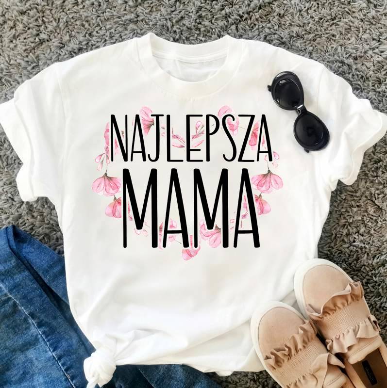 koszulka dla mamy najlepsza mama