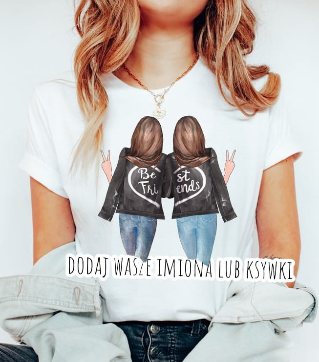 koszulka dla przyjaciółki best friends dla przyjaciółek brunetka i brunetka