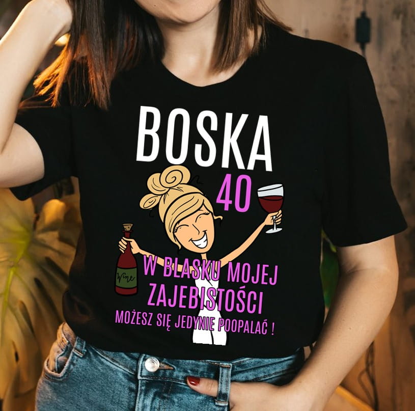 damska koszulka na 40 urodziny boska 40 W BLASKU dla blondynki (1) (1)