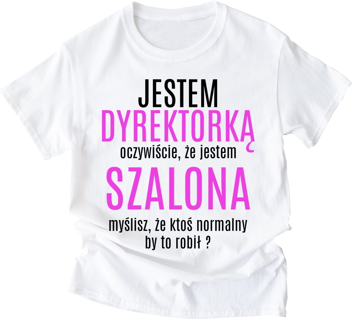 koszulka dla dyrektorki